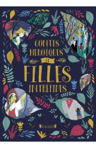 Contes heroiques de filles intrepides