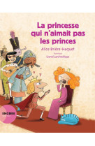 La princesse qui n'aimait pas les princes