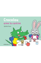 Crocolou aime la cantine