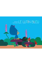 Le lutin bleu