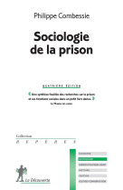 Sociologie de la prison (4e edition)