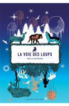 La voie des loups