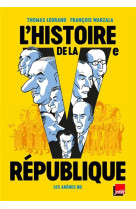 L'histoire de la ve republique