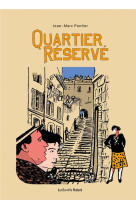 Quartier reserve