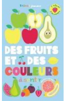 Des fruits et des couleurs a sentir