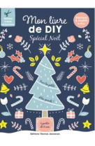 Mon livre de diy special noel : motifs et patrons detachables