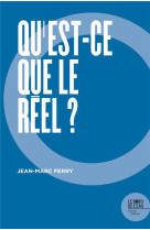 Qu'est-ce que le reel ?