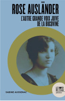 Rose auslander, l'autre grande voix juive de la bucovine