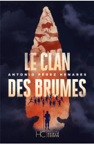 Le clan des brumes tome 1