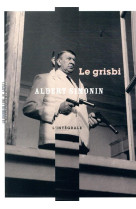 Le grisbi - trilogie