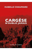 Cargese n'oublie jamais