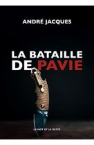 La bataille de pavie