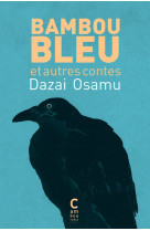 Bambou bleu et autres contes