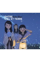 Entre ciel et terre tome 3