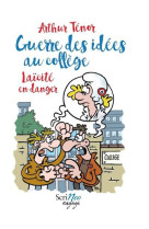 Guerre des idees au college  -  laicite en danger