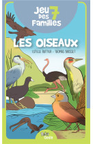 Jeu 7 familes des oiseaux