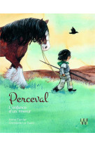 Perceval, l'enfance d'un reveur