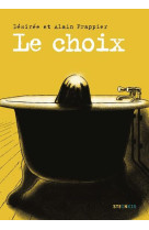 Le choix