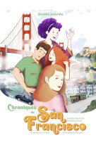 Chroniques de san francisco tome 1