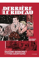 Dyade - derriere le rideau - simone signoret et yves montand