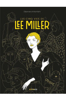 Les cinq vies de lee miller