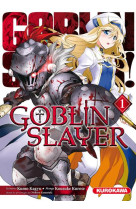 Goblin slayer tome 1