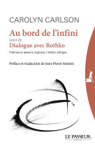 Au bord de l'infini  -  dialogue avec rothko