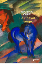 Le cheval rouge tome 2