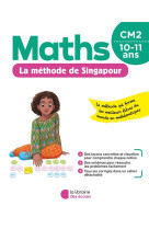 La methode de singapour : maths  -  cm2 (edition 2020)