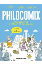 Philocomix tome 1 : 10 philosophes, 10 approches du bonheur