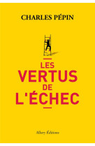 Les vertus de l'echec