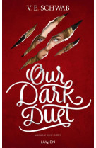 Monsters of verity t.2 : our dark duet