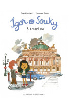 Igor et souky a l-opera