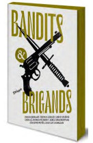 Bandits et brigands