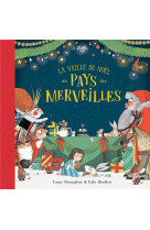 La veille de noel au pays des merveilles