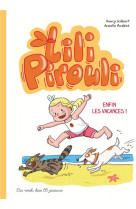 Lili pirouli t.4 : enfin les vacances !