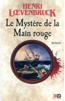 Le mystere de la main rouge