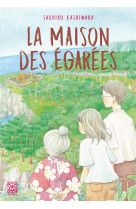 La maison des egarees