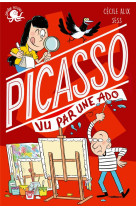 100 % bio : picasso vu par une ado