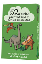 52 cartes pour tout savoir sur les dinosaures