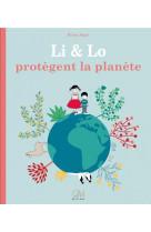 Li et lo protegent la planete