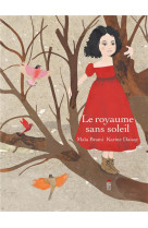 Le royaume sans soleil