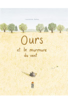 L'ours et le murmure du vent