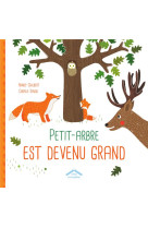 Petit-arbre est devenu grand