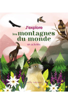 J'explore les montagnes du monde en activites