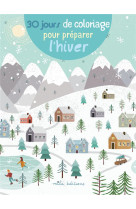 30 jours de coloriage pour preparer l'hiver