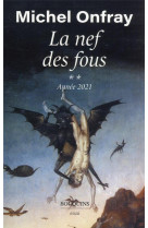 La nef des fous tome 2 : annee 2021