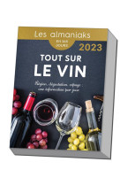 Calendrier almaniak tout sur le vin 2023 : 1 info par jour