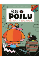 Petit poilu poche - tome 13 - au chateau de crotte de maille