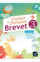 Cahier de francais 3e special brevet (edition 2018)